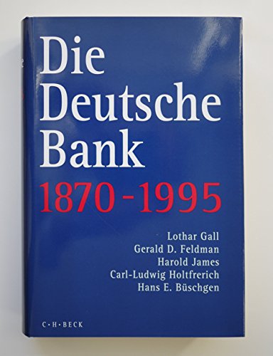 Imagen de archivo de Die deutsche Bank, 1870-1995 a la venta por Hammer Mountain Book Halls, ABAA