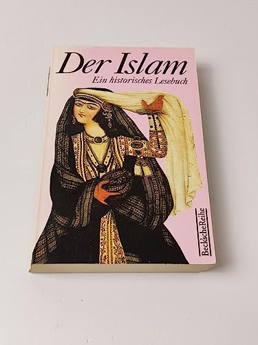 Stock image for Der Islam - guter Erhaltungszustand for sale by Weisel