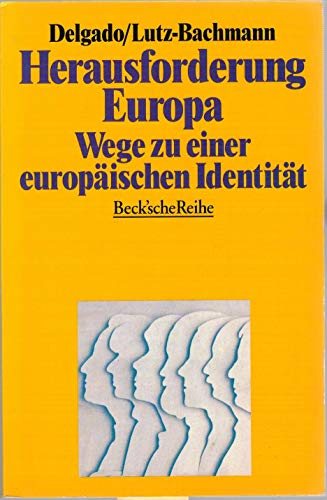 Stock image for Herausforderung Europa. Wege zu einer europischen Identitt. for sale by medimops