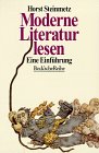 Beispielbild fr Moderne Literatur lesen von Steinmetz, Horst zum Verkauf von Nietzsche-Buchhandlung OHG