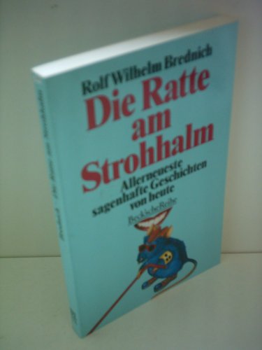 Beispielbild fr Die Ratte am Strohhalm zum Verkauf von Eichhorn GmbH