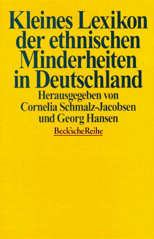 9783406392924: Kleines Lexikon der ethnischen Minderheiten in Deutschland (Beck'sche Reihe) (German Edition)