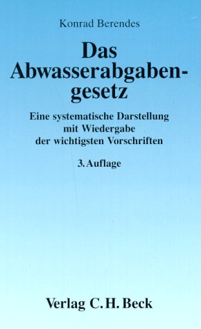 9783406394492: Das Abwasserabgabengesetz.