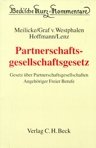 9783406398032: Beck'sche Kurzkommentare, Bd.49, Partnerschaftsgesellschaftsgesetz