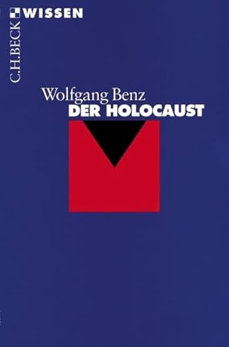 Der Holocaust - Benz, Wolfgang