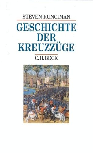 Beispielbild fr Geschichte der Kreuzzge zum Verkauf von medimops