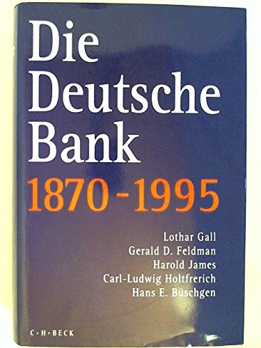 Beispielbild fr Die Deutsche Bank 1870 - 1995 zum Verkauf von Versandantiquariat Felix Mcke