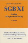 SGB XI. Soziale Pflegeversicherung - Peter Udsching