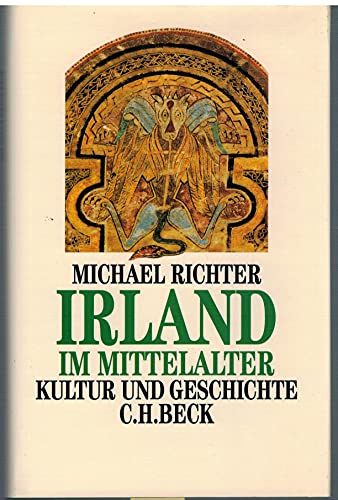 Beispielbild fr Irland im Mittelalter. Kultur und Geschichte zum Verkauf von medimops
