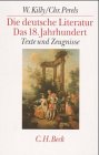 9783406404825: Die Deutsche Literatur. Texte und Zeugnisse. Bd. 4, 18. Jahrhundert. Sonderausgabe in einem Band - Killy, Walther