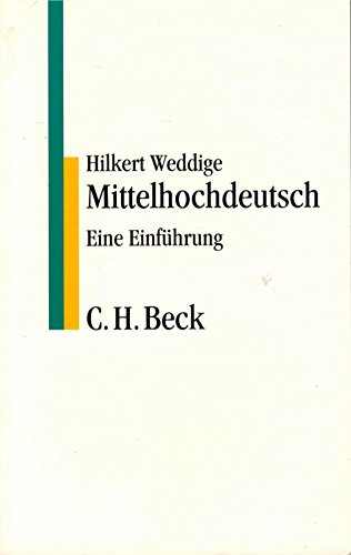 9783406405150: Mittelhochdeutsch. Eine Einfhrung