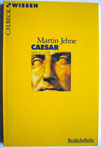Caesar (Beck'sche Reihe) Martin Jehne - Jehne, Martin