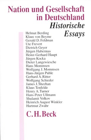 9783406411748: Nation und Gesellschaft in Deutschland: Historische Essays (German Edition)