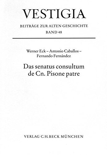 9783406414008: Das Senatus consultum de Cn. Pisone patre (Vestigia)