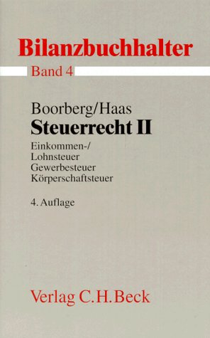 Bilanzbuchhalter, 11 Bde., Bd.4, Steuerrecht II