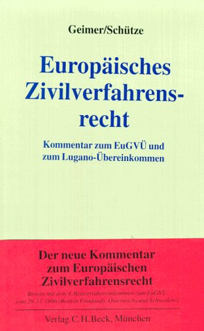 9783406416668: Europaisches Zivilverfahrensrecht: Kommentar zum EuGVU und zum Lugano-Ubereinkommen