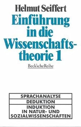 Einführung in die Wissenschaftstheorie 1. (BsR 60) - Seiffert, Helmut