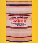 Beispielbild fr Geschichte der deutschen Textilkunst [Gebundene Ausgabe] Leonie von Wilckens (Autor) zum Verkauf von BUCHSERVICE / ANTIQUARIAT Lars Lutzer
