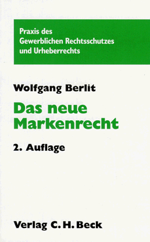 9783406418310: Das neue Markenrecht