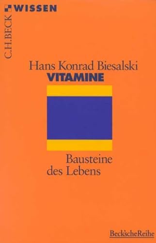 Stock image for Vitamine: Bausteine des Lebens for sale by medimops