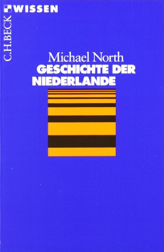 Geschichte der Niederlande. --- SIGNIERTE AUSGABE.