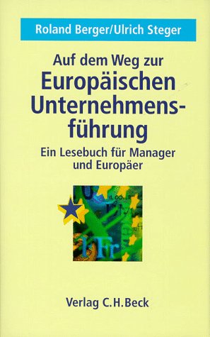 Stock image for Auf dem Weg zur Europäischen Unternehmensführung for sale by WorldofBooks