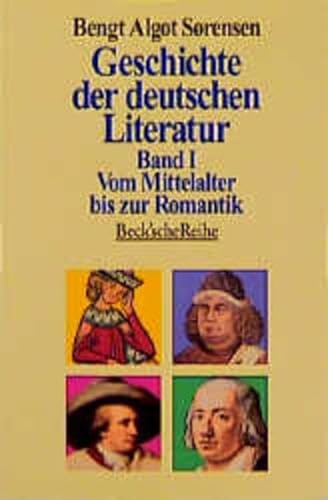 Geschichte der deutschen Literatur Band 1 Vom Mittelalter bis zur Romantik