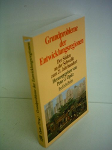 Beispielbild fr Grundprobleme der Entwicklungsregionen: Der Sden an der Schwelle zum 21. Jahrhundert zum Verkauf von Hylaila - Online-Antiquariat