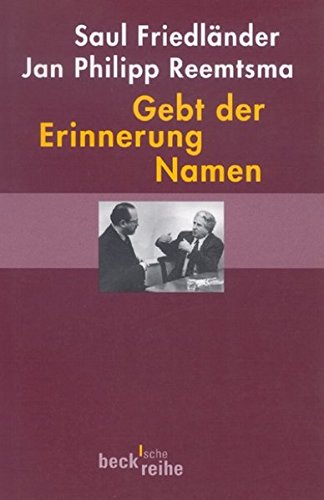 Stock image for Gebt der Erinnerung Namen. 2 Reden. for sale by Project HOME Books
