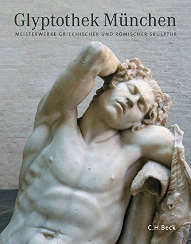 Beispielbild fr Glyptothek Mnchen. Meisterwerke griechischer und rmischer Skulptur. zum Verkauf von Antiquariat & Verlag Jenior