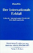 9783406423192: Der Internationale Erbfall.