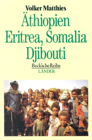 9783406424465: thiopien, Eritrea, Somalia, Djibouti: Das Horn von Afrika