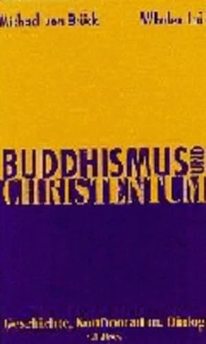 9783406426469: Buddhismus und Christentum: Geschichte, Konfrontation, Dialog