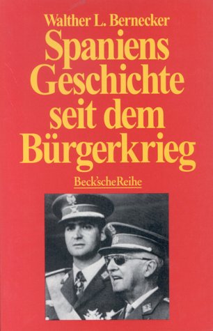 Beispielbild fr Spaniens Geschichte seit dem Brgerkrieg. zum Verkauf von medimops