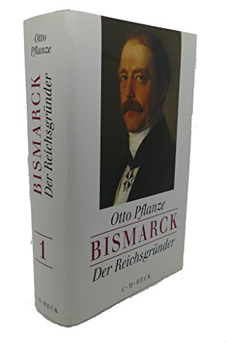 Bismarck. Der Reichsgründer. Aus dem Englischen von Peter Hahlbrock.