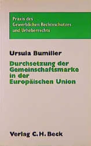 Beispielbild fr Durchsetzung der Gemeinschaftsmarke in der Europischen Union zum Verkauf von medimops