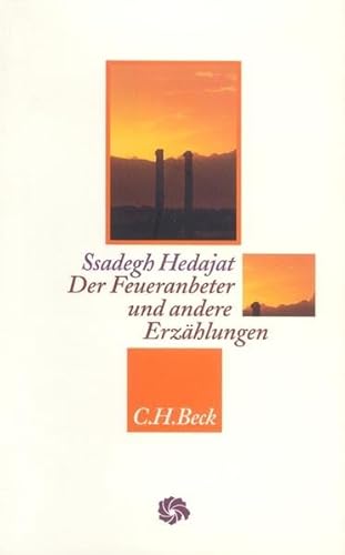 Stock image for Der Feueranbeter und andere Erzhlungen for sale by Antiquariat Walter Nowak
