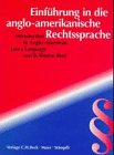 Stock image for Einfhrung in die anglo-amerikanische Rechtssprache. Introduction to Anglo- American Law and Language for sale by medimops