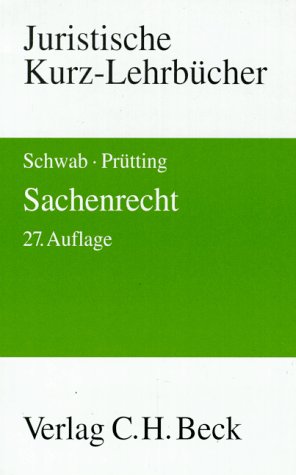 Stock image for Sachenrecht, ein Studienbuch, Juristische Kurz-Lehrbcher for sale by Antiquariat am Mnster Gisela Lowig