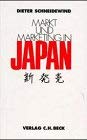 Stock image for Markt und Marketing in Japan for sale by medimops