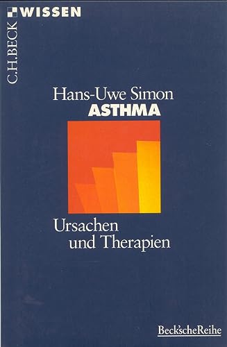 Stock image for Asthma. Ursachen und Therapien. for sale by medimops