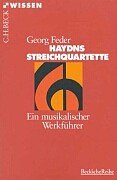 Imagen de archivo de Haydns Streichquartette: Ein musikalischer Werkfhrer a la venta por medimops