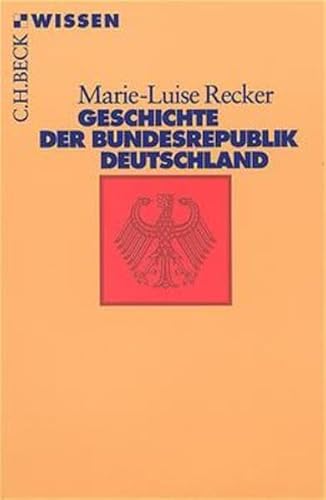 Beispielbild fr Geschichte der Bundesrepublik Deutschland zum Verkauf von medimops