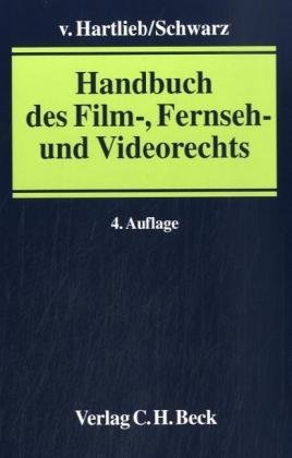 Beispielbild fr Handbuch des Film-, Fernseh- und Videorechts zum Verkauf von Buchmarie