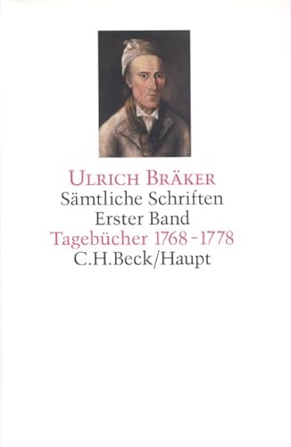 Beispielbild fr Smtliche Schriften. Bd. 1: Tagebcher. - 1768 - 1788 / bearb. von Alfred Messerli, zum Verkauf von modernes antiquariat f. wiss. literatur