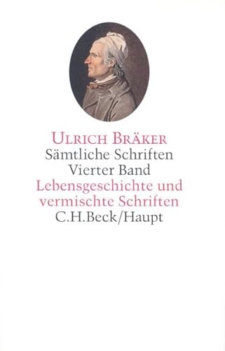 9783406435386: Smtliche Schriften 4. Lebensgeschichte und vermischte Schriften