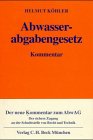 9783406438974: Abwasserabgabengesetz, Kommentar