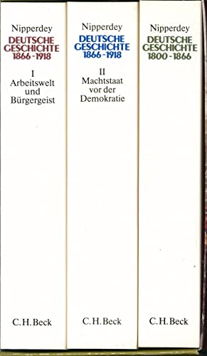 9783406440380: Deutsche Geschichte 1800 - 1918. Arbeitswelt und Brgergeist. Machtstaat vor der Demokratie.