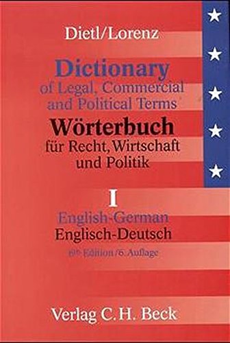 Beispielbild fr Wrterbuch fr Recht, Wirtschaft und Politik, Bd.1, Englisch-Deutsch zum Verkauf von medimops
