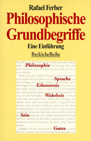 Beispielbild fr PHILOSOPHISCHE GRUNDBEGRIFFE: EINE EINFUHRUNG. zum Verkauf von Wonder Book